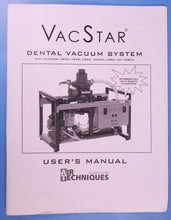 Load image into Gallery viewer, Air Techniques VacStar 40 Wet Vacuum Pump 2-3 Users Dental Suction Unit

